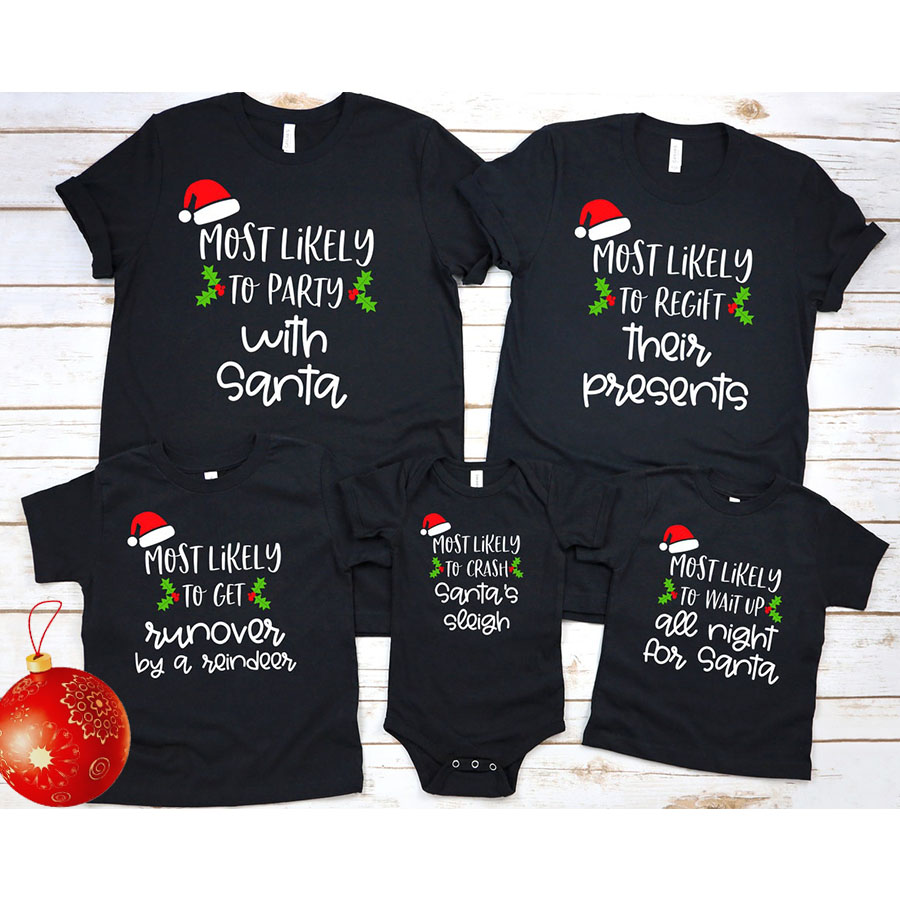 Matching Family Christmas Shirts Most Likely To Christmas Shirt LuvinGift